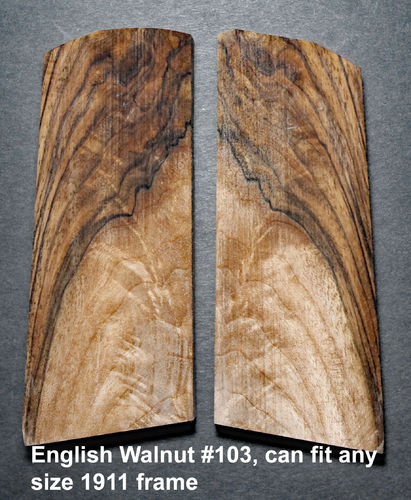 English Walnut, Exhibition Grade, can fit any size 1911 frame, $285 base price